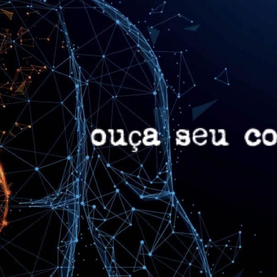 Ouça o Seu Coração